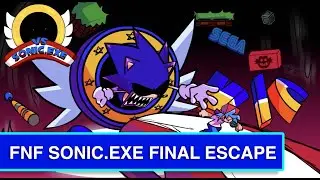 FNF Sonic EXE Final Escape 