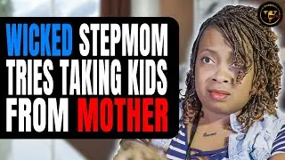 Wicked Stepmom Tries Taking Kids From Mother, Then This Happens.