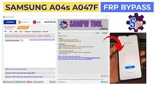 Samsung A04s (A047F) FRP Bypass Android 12/13 Free Tool | SamFw FRP Tool New Update 2024  | A2GSM