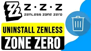 How to UNINSTALL ZENLESS ZONE ZERO on PC 2024 | Remove Zenless Zone Zero