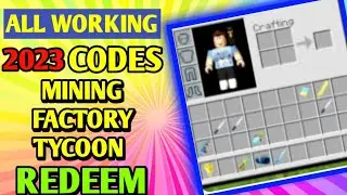 All *New*  Mining Factory  Tycoon  Codes 2023 | Codes for  Mining Factory  Tycoon  - Roblox Code