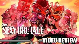 Review: The Sexy Brutale (Xbox One, PlayStation 4 & Steam) - Defunct Games