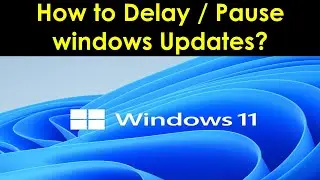 How to Pause Windows Updates? | How to Delay Windows Updates? | Disable Windows Updates