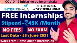 Work From Home Internships in INDIA | Paid Internships | Free Online Internships, Certificate,Salary