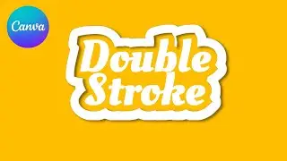 Double Stroke Text Effect with Drop Shadow in Canva | Creative Typography Tutorial