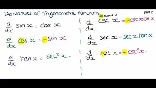 Derivatives of Trigonometric Functions (part 2)