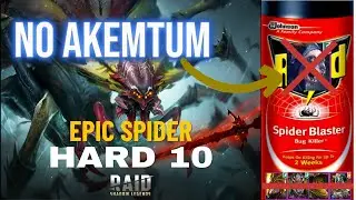 NO AKEMTUM! Epic Only Spider 10 hard Raid Shadow Legends