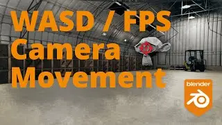 Blender - Move With WASD Viewport Camera Controls