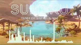🎵Tema de BATALLA 1🎵 SUMERU BSO | Genshin Impact BSO🎵