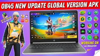 Free Fire OB45 New Update Global Version APK | FF New Update OB 45 APK (Better than Free Fire x86)