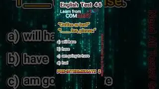 English Pre-Intermediate 5 Test 46      #EnlgishTests #EnglishGrammer