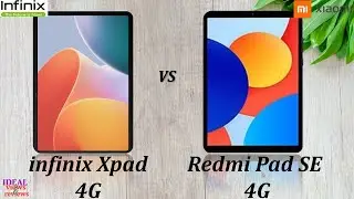 infinix Xpad 4G vs Xiaomi Redmi Pad SE 4G