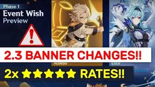THIS IS HUGE!! Patch 2.3 DOUBLE ★★★★★ Banner RATES Explained! | Genshin Impact