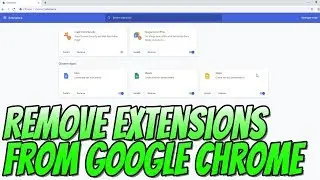 How To Remove Extensions From Google Chrome Tutorial