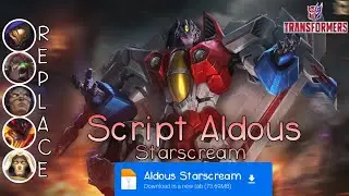 Script Skin Aldous Transformers No Password | Full Effect & Voice | Update Patch Terbaru 2024 | MLBB