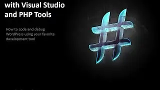 Coding Wordpress with Visual Studio and PHP Tools