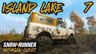 How to SCOUT Island Lake and UPGRADE locations | SnowRunner Michigan Walkthrough