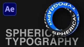 Spherical Typography Animation in After Effects