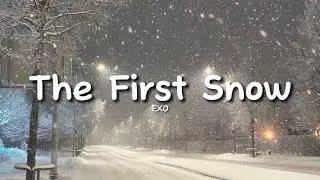 EXO - The First Snow (첫 눈) (sped up + lyrics) Viral TikTok Version