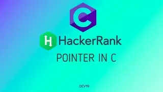 5 : Pointers in C | Hackerrank C Solutions ( Latest Video Link in Description )