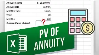 How to Calculate Annuities Using Excel | Present Value of Annuity for Asset Valuation