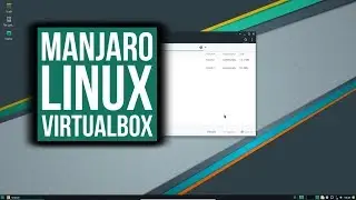 How to set up Manjaro (Arch Linux) in VirtualBox on Windows