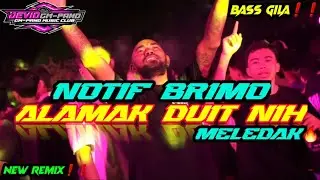 × ALAMAK DUIT NIH_NOTIF BRIMO🔥🌴 _REMIX GACOR ABIS FULL BASS❗️❗️