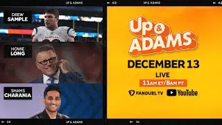 Up & Adams Show with Kay Adams | Wednesday December 13, 2023