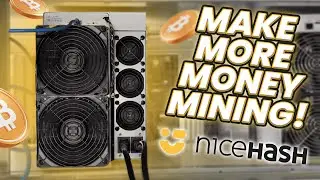 Here's How To Make More Money Mining using NiceHash!