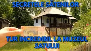Casele Îngropate din Muzeul Satului. Ce Ascund casele