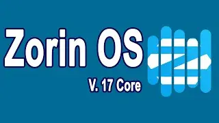 How to install Zorin OS 17 Core on VMWare workstation 17 | LinuxOS