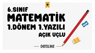 6. Sınıf Matematik 1.Dönem 1.Yazılı Soruları 
