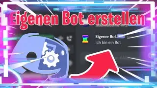 EIGENEN DISCORD BOT ERSTELLEN (ohne Programmierung) Tutorial