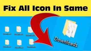Fix All Desktop Icons Changed to Same icon in Windows 11 / 10 / 7 | desktop icons showing same icon