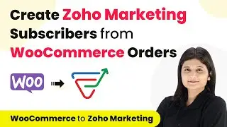 How to Create Zoho Marketing Subscribers from WooCommerce Orders