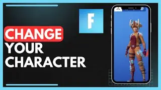 How To Change Your Character In Fortnite - Full Guide