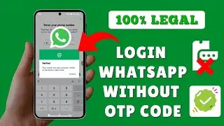 How to Login WhatsApp without Verification Code or OTP 