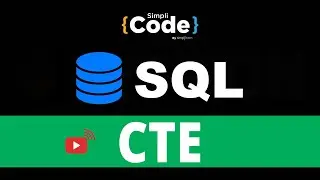 🔥Common Table Expression In SQL Server Explained | SQL Tutorial | SQL For Beginners | SimpliCode