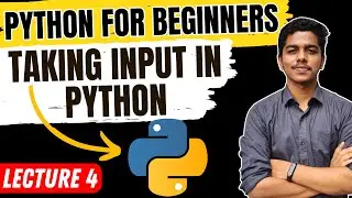 How to take Input in Python | Aniket Mane | Lecture 4 