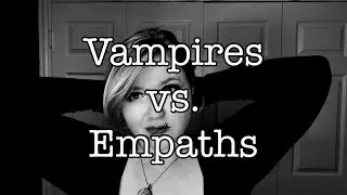 Are energy vampires and empaths really that different? | Ami Melaine