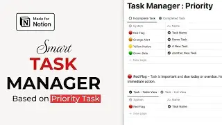 Build a Smart Task Management System in Notion (Free Template!)