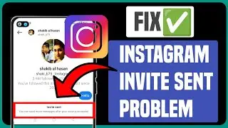 How to Fix Instagram invite sent problem/Instagram invite sent problem easy way