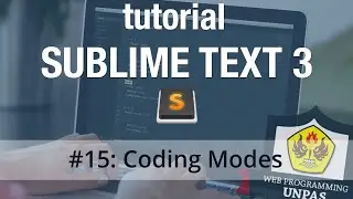 Tutorial Sublime Text 3 - #15 Coding Modes