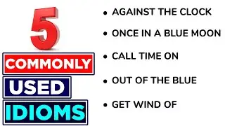 Commonly used idioms, meanings and phrases by Mospor