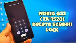 Forgot Phone Lock? Nokia G22 (TA-1528, TA-1516), Delete Phone Lock and Bypass FRP.