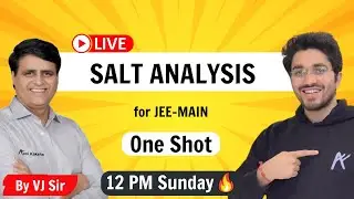 Salt Analysis | One Shot | By VJ Sir