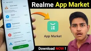 How to Install Realme App Market ⚡| Realme App Market New Features | Realme UI 3.0 Special Features🥳