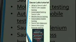 Sauce Labs Tutorial-Sauce Labs Mobile Testing-Sauce Labs Selenium-Sauce Labs Cross Browser Testing