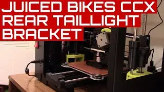 Juiced Bikes CrossCurrent X 3D Printing the Rear Taillight Bracket the Right Way!