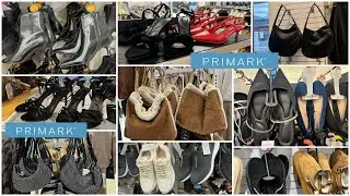 ♦️PRIMARK♦️NEW SHOES AND BAGS COLLECTION FOR WOMENS IN STORE 🥿👢👜👛NOVEMBER 2024♦️LATEST TRENDS ♦️